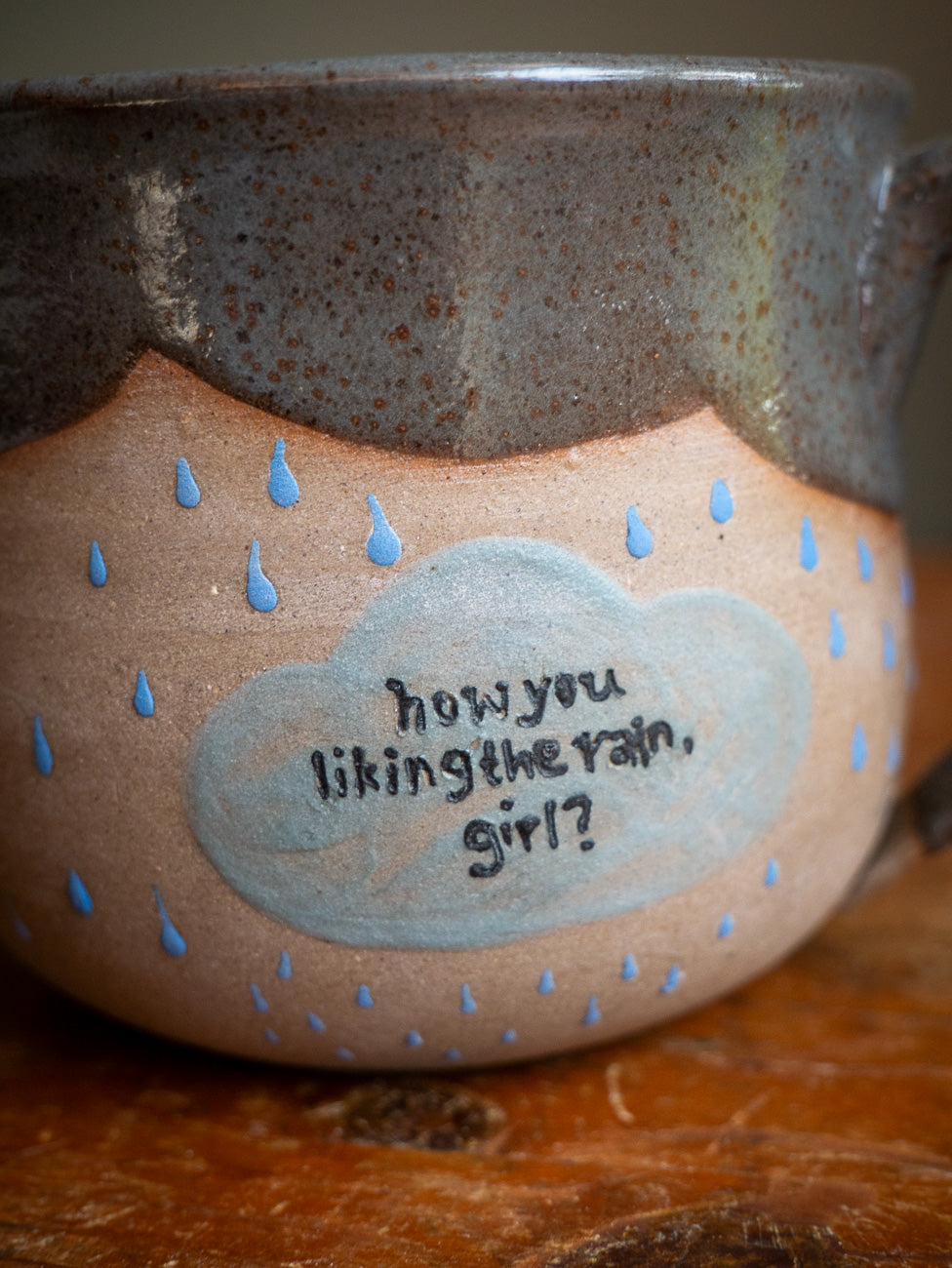 How You Liking The Rain, Girl? Mug *DISCOUNTED*